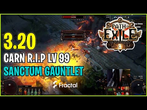 ⚡ POE 3.20 ⚡ cArn - R.I.P lv 99 Sanctum Gauntlet