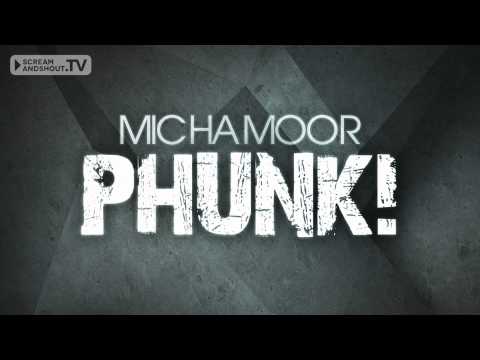 Micha Moor - Phunk! (Original Mix)