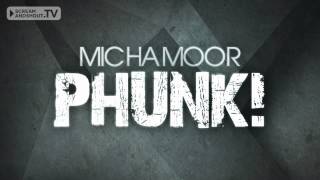 Micha Moor - Phunk! (Original Mix)