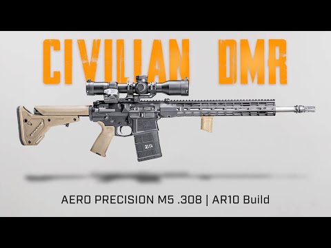 Civilian DMR | Affordable AR-10 308