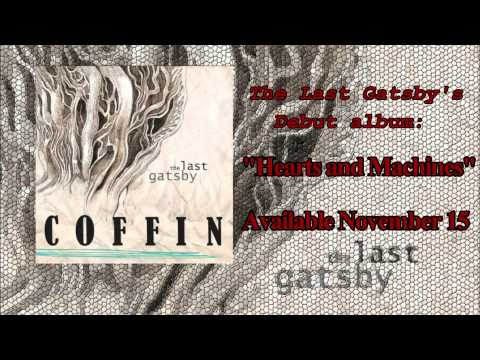 Coffin (Single) - The Last Gatsby