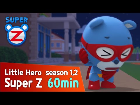 [Super Z 2] Little Hero Super Z l 60min Play l 16