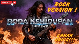 Download lagu RODA KEHIDUPAN – RHOMA IRAMA | Rock Metal Dangdut Version TERBUAS! mp3