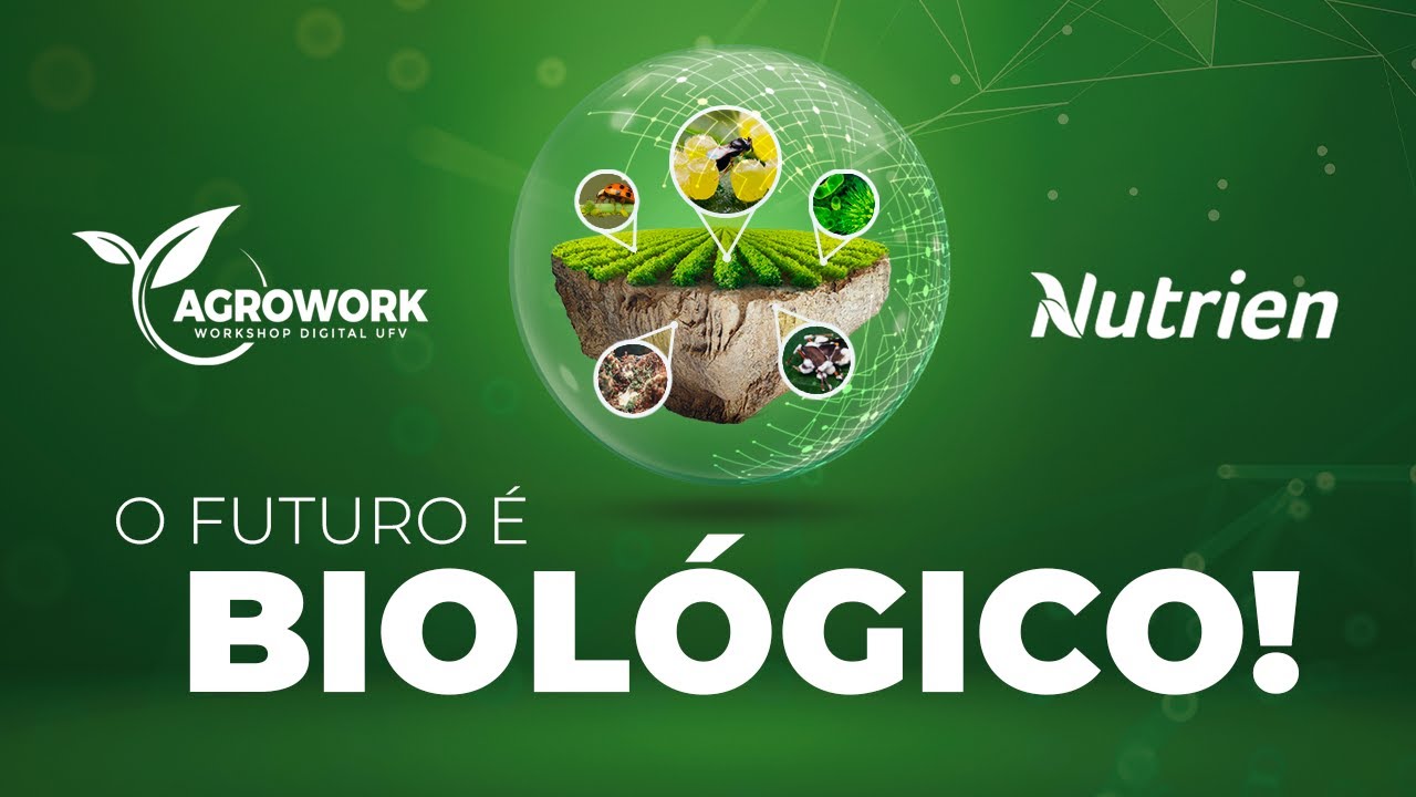1º Dia | AgroWork - Biológicos na Agricultura
