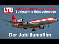 50 Jahre LTU - Ein Rückblick 1955-2005