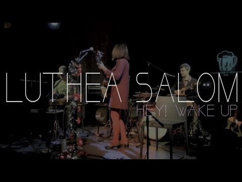 Luthea Salom - Hey! Wake Up (live)