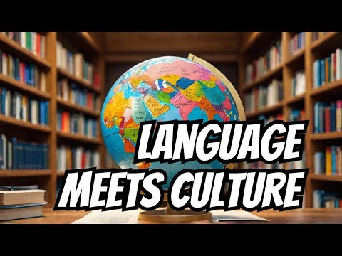 Why Language is Key to Understanding Culture