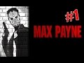 Retro-игры - Max Payne - Прохождение на русском - ч.1 ...