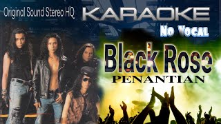 Download lagu BlackRose - Penantian (karaoke no vocal) mp3 Download lagu BlackRose - Penantian (karaoke no vocal) mp3