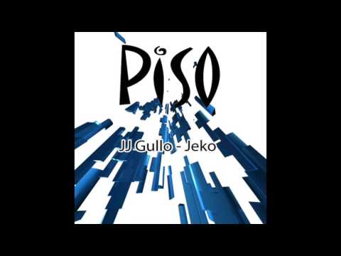JJ Gullo - Jeko (Deep Mix)