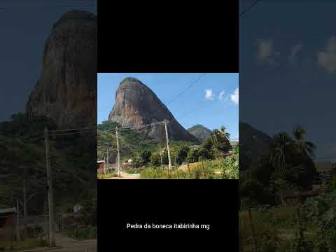 Pedra Boneca de Itabirinha. Minas Gerais