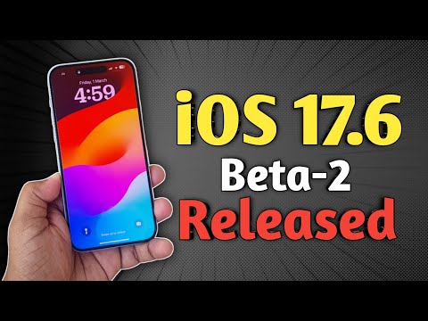 iOS 17.6 Beta 2 Released | What's New