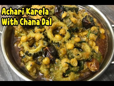 Achari Karela With Chana Dal (BITTER GOURD WITH GRAM LENTIL) By Yasmin's Cooking Video