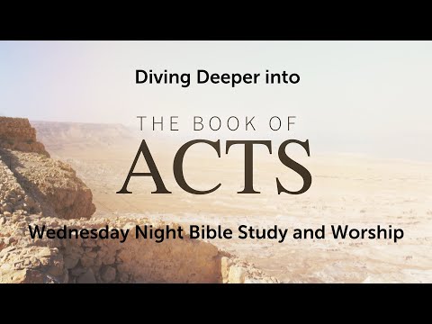 Acts 1:1-11 | Wednesday Night Devotions