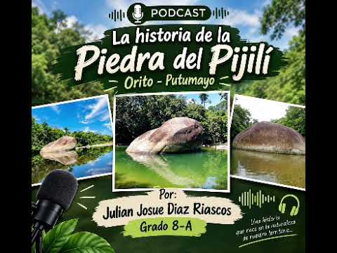 La piedra del pijili orito, Putumayo. 