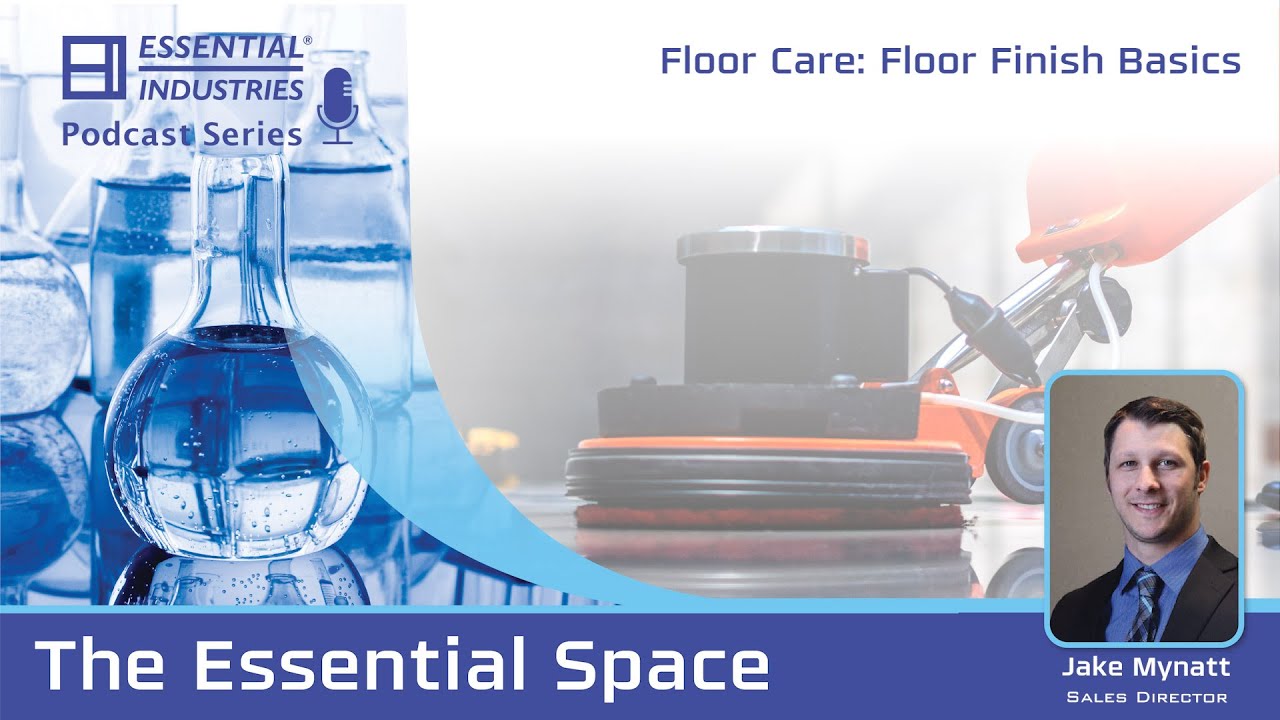 Ep 44 - Floor Care Part 1:  Floor Finish Basics