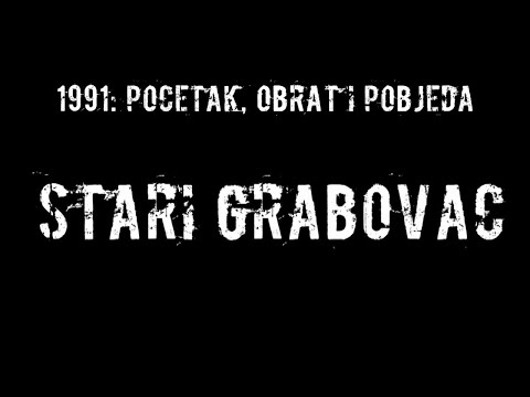 1991. Početak, obrat i pobjeda - Stari Grabovac