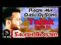 Talak   Mohit Sharma   Top Dj Remix New Haryanvi Song 2020 Remix By Salesh Blaster Mixi