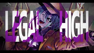 - LEGAL HIGH / Yo-SK feat.v flower