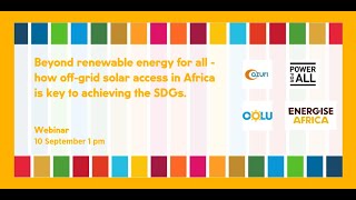 Beyond renewable energy for all - how off-grid solar access in Africa is key to achieving the SDGs