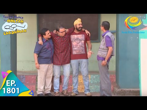 Taarak Mehta Ka Ooltah Chashmah - Episode 1801 - Full Episode