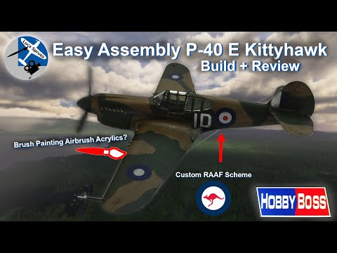 Easy Beginner Kit? Hobby Boss 1/72 P-40E Kittyhawk | RAAF Milne Bay Custom Build & Review