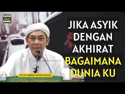 USTAZ AHMAD RIZAM - ALLAH CINTA KAMU BILA KURANG CINTA DUNIA