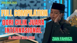 Download lagu MASHA ALLAH | FULL COMPILATION ZIAN FAHREZI 🇮🇩 | LITTLE QORI WINS AL AMEED IRAQ INTERNATIONAL CHA... mp3