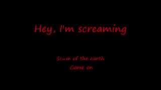 Scum of the Earth (includes lyrics)