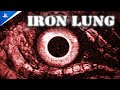 Iron Lung Launch Trailer PS5 Games