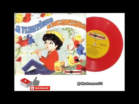 História Infantil - A Flautinha Encantada (DISQUINHO)