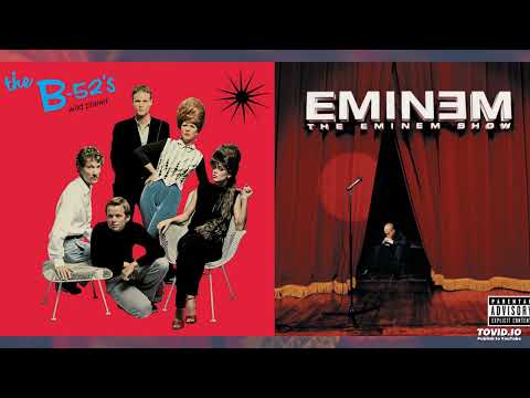 Without Rock Lobster - Eminem x B52's (Mashup)