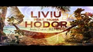 Liviu Hodor feat. Mona - No Stress (InnuZenn Remix)