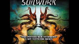 Soilwork - The Pittsburgh Syndrome (8-bit Nintendo Remix)