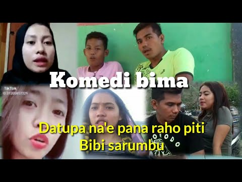 komedi-bima-datupa-nae-pana-raho-piti-bibi-sarumbu