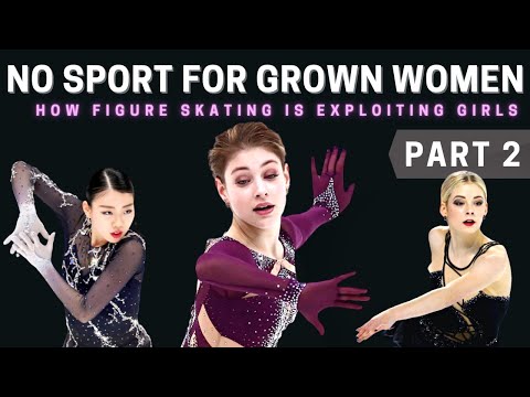 The Cycle of Exploitation in Women's Figure Skating | An Essay | PART 2