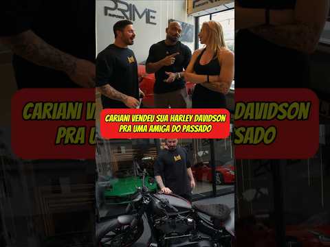 Cariani vendeu sua Moto Harley Davidson pro pai da Lalesca