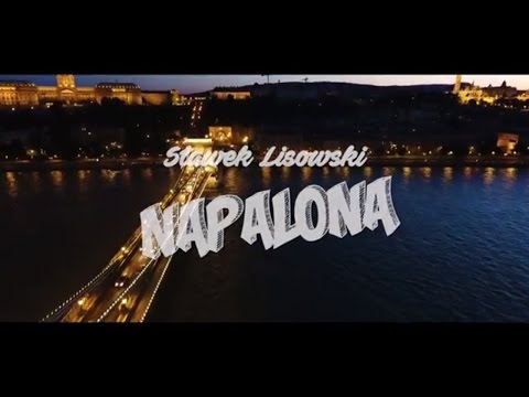 SŁAWEK LISOWSKI - Napalona (2017 Official Video)