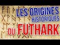 #3 : Les origines historiques du futhark