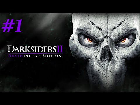 Zagrajmy w Darksiders II: Deathinitive Edition odc. 1 - Na ratunek Wojnie