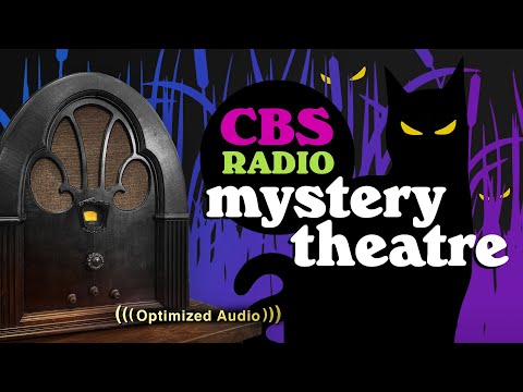 Vol. 12.1 | 3.75 Hrs - CBS Radio MYSTERY THEATRE - Old Time Radio Dramas - Volume 12: Part 1 of 2