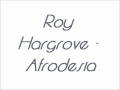 Roy Hargrove - Afrodesia - R2D2Sabino Roy Hargrove - Afrodesia