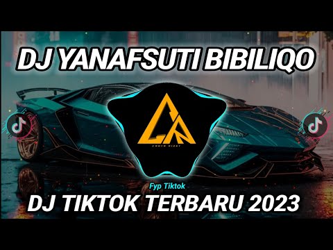 DJ YANAFSUTI BIBILIQO Remix Viral Tiktok Terbaru 2023 Full Bass || DJ Ini Yang Kalian Cari!!