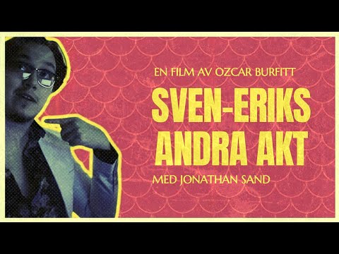 Sven-Eriks Andra Akt (2021)