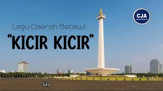 Download lagu Lirik Lagu Kicir Kicir | Lagu Daerah Betawi | by Ceo mp3 Download lagu Lirik Lagu Kicir Kicir | Lagu Daerah Betawi | by Ceo mp3
