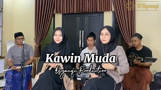 Download lagu KAWIN MUDA - Dsyauqi Production (Live Record) Voc. Nur Fadhila Cipt. Drs. Abd Hamid mp3 Download lagu KAWIN MUDA - Dsyauqi Production (Live Record) Voc. Nur Fadhila Cipt. Drs. Abd Hamid mp3