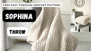 Beautiful EASY Tunisian crochet throw pattern: Sophina Throw [step by step tutorial]