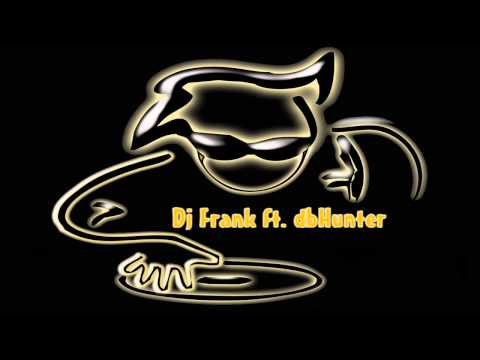 Dj Frank ft. dbHunter - We Found Love, in my city ²º¹¹