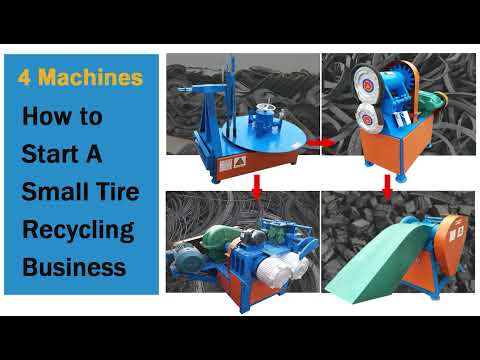 4 Machines to Start a Small Tire Recycling Business