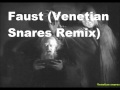 Venetian Snares_Faust (Venetian Snares Remix)